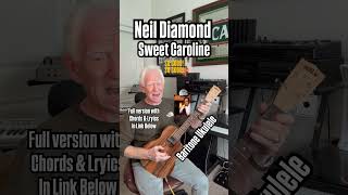 Sweet Caroline on Ukulele short [upl. by Halliday]