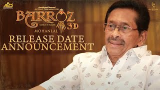 Barroz 3D Release Date Announcement  Mohanlal  Antony Perumbavoor  Aashirvad Cinemas [upl. by Meenen482]