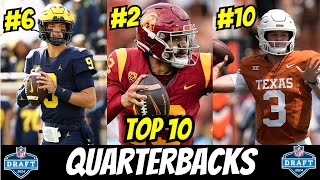 THESE are the Top 10 QBs in the 2024 NFL Draft [upl. by Naesal]