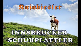 Innsbrucker Schuhplattler  Kniabiesler [upl. by Ecertap836]