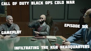 Call of Duty Black Ops Cold War Episode 6  Infiltrating The KGB Headquarters [upl. by Jarin]