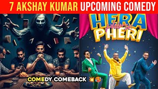 Akshay Kumar Upcoming Comedy Movies 202425  07 Akshay Kumar Upcoming Comedy Films Hera Pheri 3 [upl. by Jacqui]