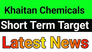 Khaitan chemicals share latest news  khaitan chemicals share  khaitan chemicals share news [upl. by Bryon]