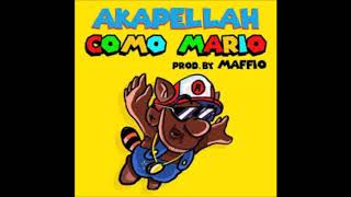 COMO MARIO  AKAPELLAH Audio Official [upl. by Eryn]