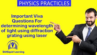 Important Viva Questions to determine Wavelength of Light using Diffraction Grating Using Laser [upl. by Westhead]