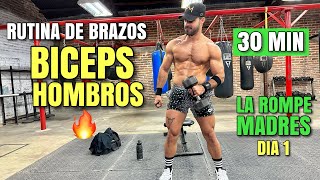 Rutina De BRAZOS Biceps Y Hombros en Casa Rápida 30 Minutos La Rompe Madres Día 1 [upl. by Bucher]