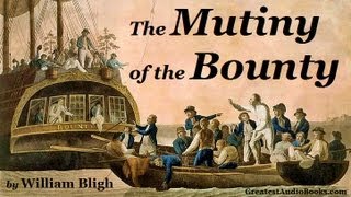 THE MUTINY OF THE HMS BOUNTY  FULL AudioBook 🎧📖  Greatest🌟AudioBooks [upl. by Flor]