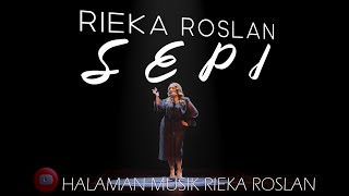 Rieka Roslan  Sepi Official Music Video [upl. by Latsyk]