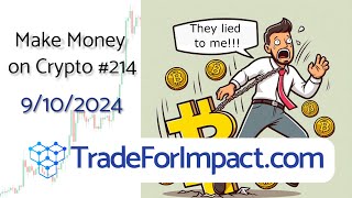 Make money on crypto 214 They Lied 😱🙌🤝🤑 trading bitcoin [upl. by Sam]