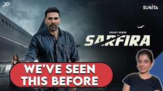 Sarfira Movie REVIEW  Sucharita Tyagi  Akshay Kumar Radhika Madan [upl. by Alburg]