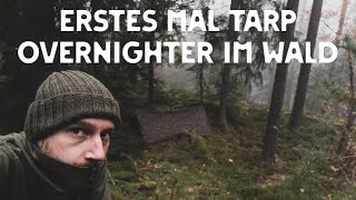 Ich der Influencer 3  Erstes mal Tarp Overnighter im Wald [upl. by Retluoc]