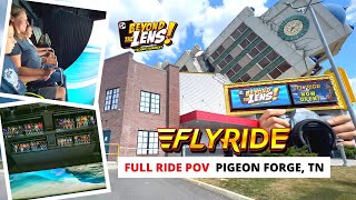 FlyRide at Beyond The Lens in Pigeon Forge TN Full Ride POV [upl. by Adore580]