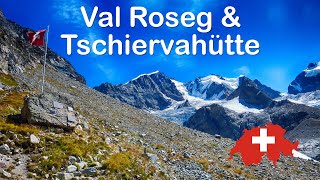 Val Roseg amp Tschiervahütte [upl. by Lisle]