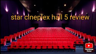 Star cineplex hall 5 review starcineplex starcineplexhall5review [upl. by Octavla]