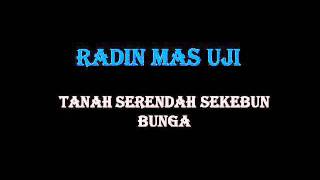 Radin Mas Uji tanah serendah sekebun bungawmv [upl. by Jacqui]