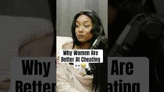 Why Women Are Better Cheaters 😭👀💯 relationshiptips funnyshorts podcastclips funnyvideos [upl. by Ilsel]