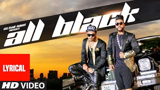 All Black Full Song with LYRICS  Sukhe  Raftaar  New Video 2015  TSeries [upl. by Ybor]