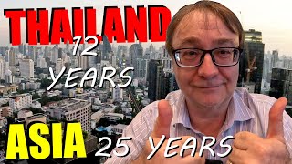 Why Ive Been Living in Thailand 12 Years and Asia 25 years [upl. by Rotman725]