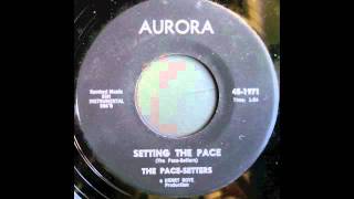 THE PACESETTERS  SETTING THE PACE [upl. by Vowel]