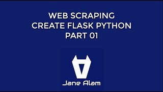 Python Web Scraping  Create Flask App  Part 01 [upl. by Odrude]