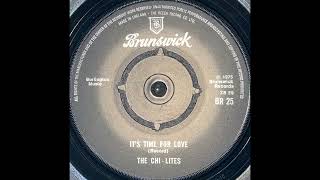 The ChiLites  Its Time For Love 1975 [upl. by Julee]