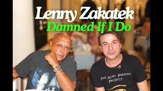 Lenny Zakatek quotDamned If I Doquot Rehearsal [upl. by Marlene605]