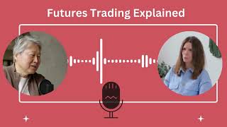 Futures Trading Explained [upl. by Xenia]