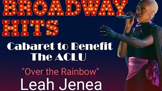 Leah Jenea quotOver The RainBowquot A Class Act NY Performance [upl. by Ahidam579]