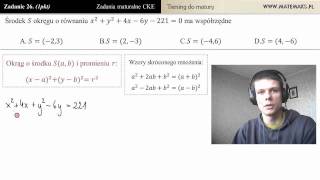 Zad 26 Równanie okręgu  wyznacz środek trening do matury [upl. by Tem81]