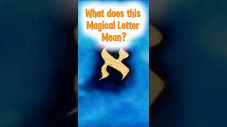 The Secret Meaning of the First Hebrew Letter Alef [upl. by Gunning]