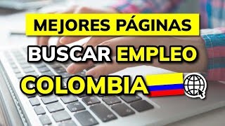 🥇 Mejores PÁGINAS para BUSCAR EMPLEO en COLOMBIA  2024 [upl. by Zarah319]