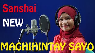 MAGHIHINTAY SAYO  Sanshai  Official Video [upl. by Etteloiv605]