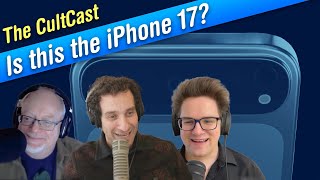 First look at iPhone 17  the best and worst of 2024 CultCast 678 [upl. by Nauqal]