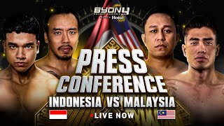 LIVE PRESS CONFERENCE INDONESIA VS MALAYSIA BYON COMBAT SHOWBIZ VOL 4 [upl. by Drugi352]