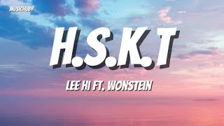 HSKT  Lee Hi Ft Wonstein  Lyrics TikTok Viral Song 2024 [upl. by Ryon]