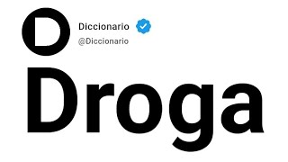 Droga Significado En Español [upl. by Danika161]