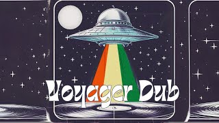 REGGAE INSTRUMENTAL FROM OUTER SPACE  VOYAGER DUB [upl. by Hal]