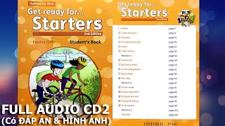 Get Ready for STARTERS 2nd Edition Audio CD 2  Listening FULL CD 2 ĐÁP ÁN trong phần mô tả [upl. by Ormiston]