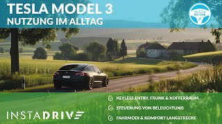 Tesla Model 3 Nutzung im Alltag  Tesla Kurzanleitung INSTADRIVE [upl. by Yllim255]