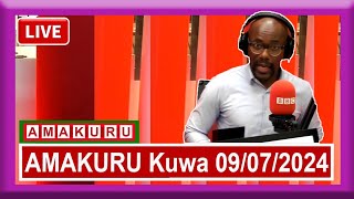 AMAKURU Ya BBC Gahuzamiryango Kuwa 09072024 Hamwe nURUNANA Rwo Kuwa Kabiri [upl. by Messab]