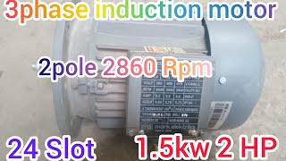 15kw 2hp 24slot 2pole 2860rpm 3phase motor windind data connection diagram company mark elektriks [upl. by Aicala]