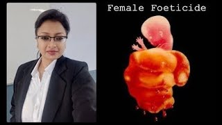 Female foeticide and female infanticide [upl. by Mckay]