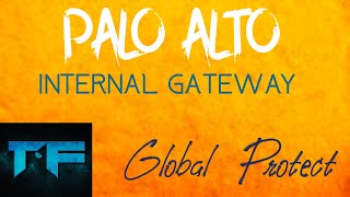 Palo Alto Global Protect Internal Gateway User Mapping  SAML [upl. by Elleivad]