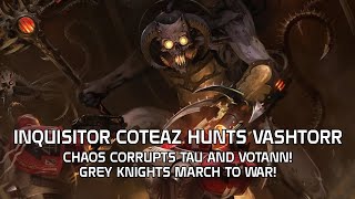 Vashtorr Corrupts Tau And Votann Warhammer 40K Lore Dub [upl. by Broida432]