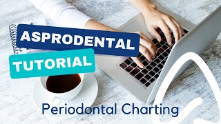 Periodontal Charting  how to enter perio measurements [upl. by Ainsworth]