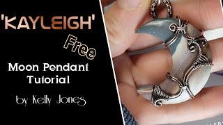 Kayleigh Wire wrap moon pendant tutorial by Kelly Jones Jewellery [upl. by Eachern]