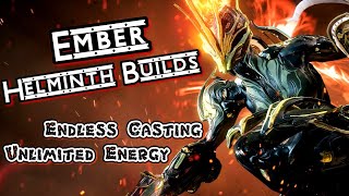 Helminth Builds  Ember  Warframe Helminth Ember Build Guide [upl. by Sousa]