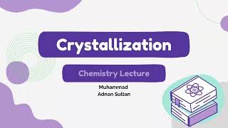 Crystallization chemistry class 11  crystallization chemistry  Definition and principle [upl. by Attemaj439]