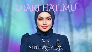 Siti Nurhaliza  Diari Hatimu Official Music Video [upl. by Glass133]