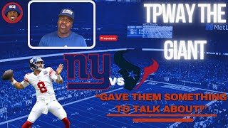 New York Giants vs Houston Texans Preseason Game Recap  “Gave them something to talk about” [upl. by Eatnad]